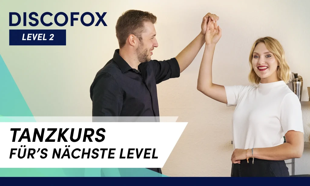 Discofox für Fortgeschrittene (Level 2)